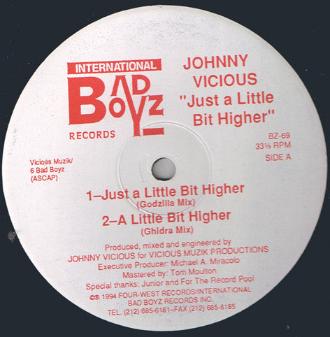 Johnny Vicious : Just A Little Bit Higher (12