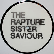 Load image into Gallery viewer, The Rapture : Sister Saviour (12", Maxi, Promo)
