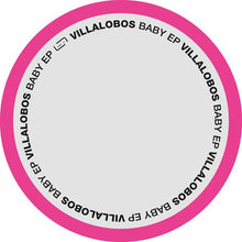 Load image into Gallery viewer, Villalobos* : Baby EP (12", EP)
