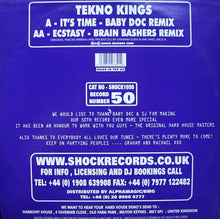 Load image into Gallery viewer, Tekno Kings : It's Time / Ecstasy (2000 Remixes) (12")
