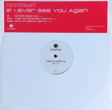 Load image into Gallery viewer, Offbeat : If I Ever See You Again (12&quot;, TP)
