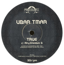 Load image into Gallery viewer, Ubar Tmar : True (3x12", Album)
