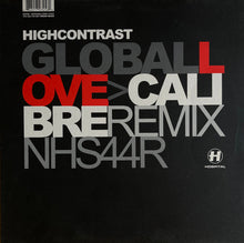 Load image into Gallery viewer, High Contrast : Global Love / Return Of Forever (Remixes) (12")
