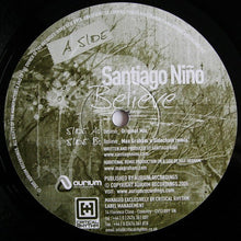 Load image into Gallery viewer, Santiago Niño : Believe (12")
