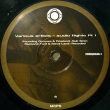 Load image into Gallery viewer, Various : Audio Flights Pt 1 (12")
