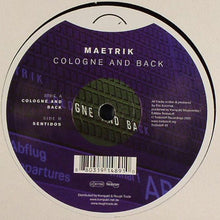 Load image into Gallery viewer, Maetrik : Cologne And Back (12&quot;)
