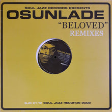 Load image into Gallery viewer, Osunlade : Beloved (Remixes) (12")
