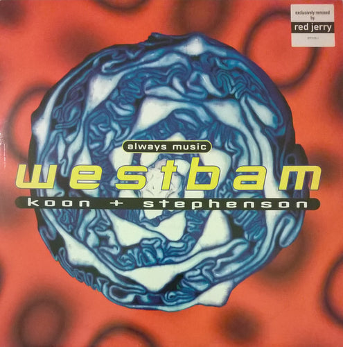 Westbam, Koon + Stephenson* : Always Music (12