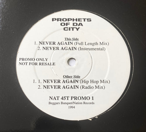 Prophets Of Da City : Never Again (12