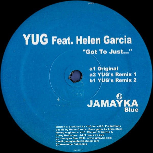 Yug Feat. Helen Garcia : Got To Just... (12