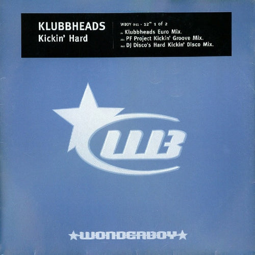 Klubbheads : Kickin' Hard (12