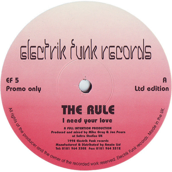 The Rule : I Need Your Love / Wired Up (12