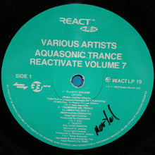 Load image into Gallery viewer, Various : Reactivate 7 - Aquasonic Trance (2xLP, Comp)
