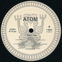Load image into Gallery viewer, Atom : Plus 1 (12")

