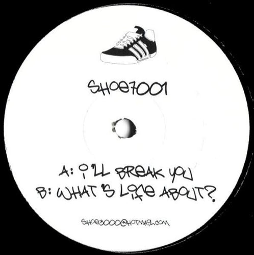 Unknown Artist : I'll Break You / What's Life About? (12