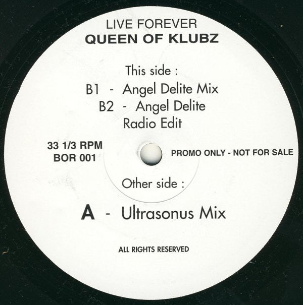 Queen Of Klubz : Live Forever (12