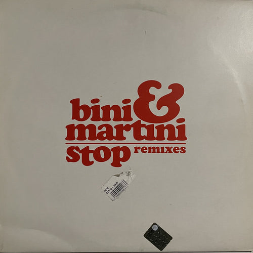 Bini & Martini : Stop (Remixes) (12