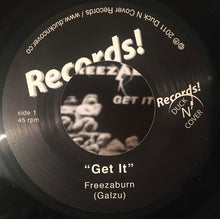 Load image into Gallery viewer, Freezaburn : Problemz/Get It (7&quot;)

