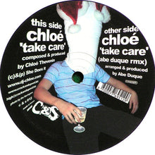 Load image into Gallery viewer, Chloé : Take Care (12")
