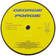 Load image into Gallery viewer, Georgie Porgie : Everybody Must Party (12&quot;)
