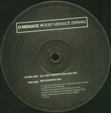 Load image into Gallery viewer, D&#39;Menace : Deep Menace (Spank) (12&quot;)
