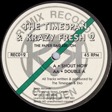 Load image into Gallery viewer, The Timespan &amp; Krazy Fresh 2 : The Paper Bag Edition (12")
