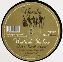 Load image into Gallery viewer, Nadirah Shakoor : Just A Breath Away (12")
