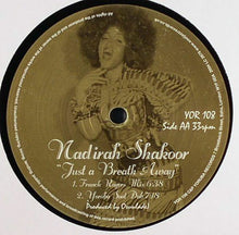 Load image into Gallery viewer, Nadirah Shakoor : Just A Breath Away (12")
