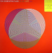 Load image into Gallery viewer, Fischerspooner : Just Let Go (12&quot;, Single)
