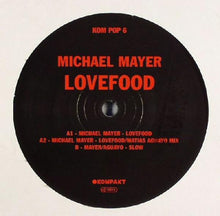 Load image into Gallery viewer, Michael Mayer : Lovefood (12")
