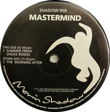 Load image into Gallery viewer, Mastermind : Summer Fresh (Hoax Remix) / The Morning After (10")
