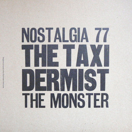 Nostalgia 77, The Monster (4) : The Taxidermist (LP, Album, Ltd, 180)