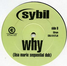 Load image into Gallery viewer, Sybil : Why (12&quot;, Promo)

