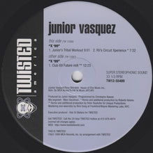 Load image into Gallery viewer, Junior Vasquez : X '99 (12")
