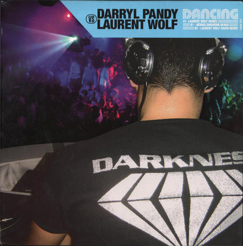 Darryl Pandy VS Laurent Wolf : Dancing (12