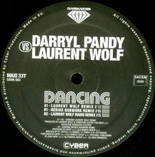 Load image into Gallery viewer, Darryl Pandy VS Laurent Wolf : Dancing (12&quot;, Maxi)
