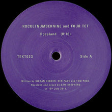 Load image into Gallery viewer, Rocketnumbernine And Four Tet : Roseland (12")
