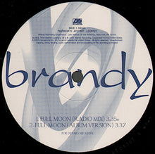 Load image into Gallery viewer, Brandy (2) : Full Moon (12&quot;)
