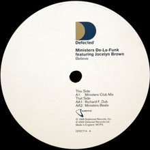 Load image into Gallery viewer, Ministers De-La-Funk Feat. Jocelyn Brown : Believe (Part 1) (12&quot;)
