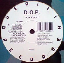 Load image into Gallery viewer, D.O.P. : Oh Yeah (12")
