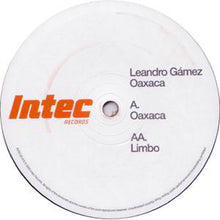 Load image into Gallery viewer, Leandro Gamez : Oaxaca (12")
