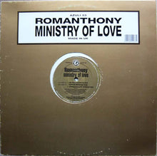 Load image into Gallery viewer, Romanthony : Ministry Of Love (12")
