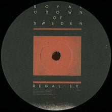 Load image into Gallery viewer, Royal Crown Of Sweden : R.E.G.A.L.I.E.R.  (12", EP)
