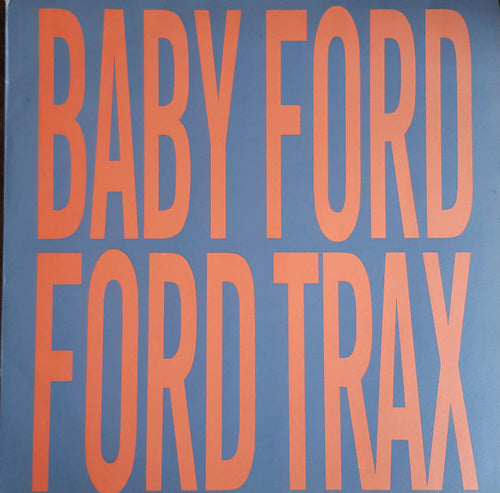 Baby Ford : Ford Trax (LP, Album)