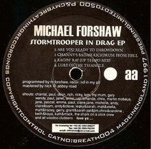 Load image into Gallery viewer, Michael Forshaw : Stormtrooper In Drag Ep (12", EP)

