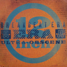 Load image into Gallery viewer, Breakbeat Era : Ultra Obscene / Our Disease Tera (12", Single)
