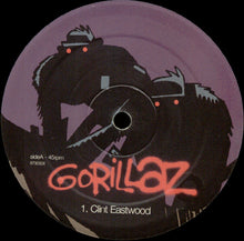 Load image into Gallery viewer, Gorillaz : Clint Eastwood (12")

