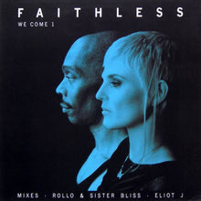 Load image into Gallery viewer, Faithless : We Come 1 (12")
