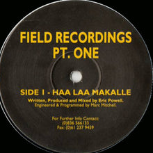 Load image into Gallery viewer, Eric Powell : Haa Laa Makalle (12&quot;)
