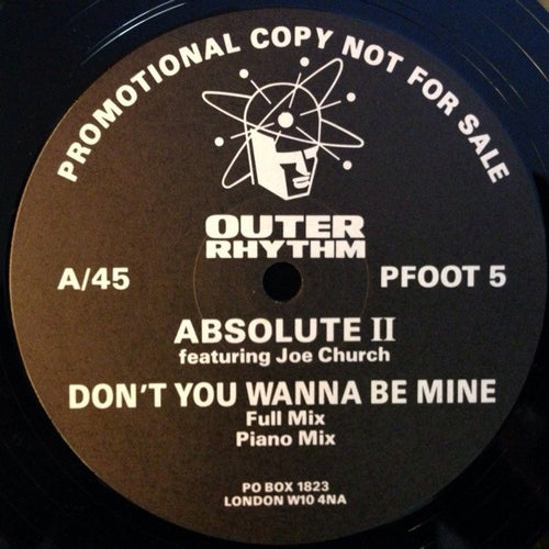 Absolute II* Featuring Joe Church : Don't You Wanna Be Mine (12